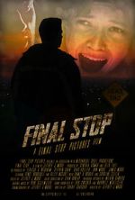 Watch Final Stop Megavideo