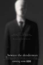 Watch Beware the Slenderman Megavideo