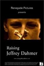 Watch Raising Jeffrey Dahmer Megavideo