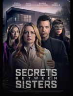 Watch Secrets Between Sisters Megavideo