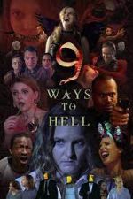 Watch 9 Ways to Hell Megavideo