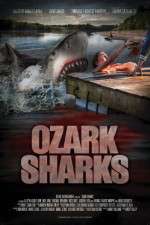 Watch Ozark Sharks Megavideo