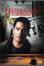 Watch The Perfect Husband: The Laci Peterson Story Megavideo