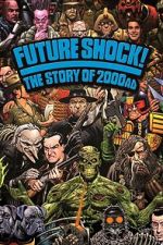 Watch Future Shock! The Story of 2000AD Megavideo