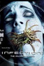 Watch Infection The Invasion Begins Megavideo