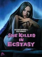 Watch She Killed in Ecstasy Megavideo