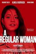 Watch A Regular Woman Megavideo