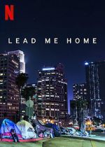 Watch Lead Me Home (Short 2021) Megavideo