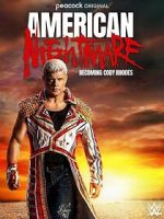 Watch American Nightmare: Becoming Cody Rhodes Megavideo