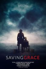 Watch Saving Grace Megavideo