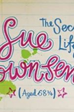 Watch The Secret Life of Sue Townsend (Aged 68 3/4) Megavideo