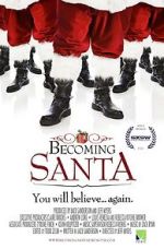 Watch Becoming Santa Megavideo