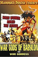 Watch War Gods of Babylon Megavideo