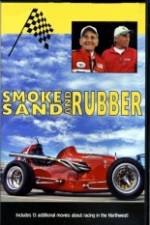 Watch Smoke, Sand & Rubber Megavideo