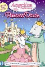 Watch Angelina Ballerina Angelinas Princess Dance Megavideo