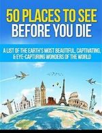 Watch 50 Places to See Before You Die Megavideo