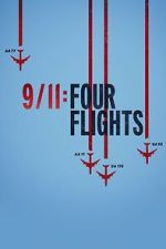 Watch 9/11: Four Flights Megavideo