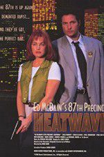 Watch Ed McBain\'s 87th Precinct: Heatwave Megavideo