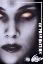 Watch The Premonition Megavideo