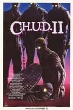 Watch C.H.U.D. II: Bud the Chud Megavideo