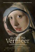 Watch Close to Vermeer Megavideo