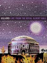 Watch The Killers: Live from the Royal Albert Hall Megavideo