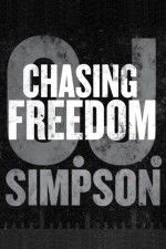 Watch O.J. Simpson: Chasing Freedom Megavideo
