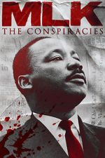 Watch MLK: The Conspiracies Megavideo