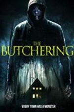 Watch The Butchering Megavideo