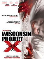 Watch Wisconsin Project X Megavideo