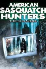 Watch American Sasquatch Hunters: Bigfoot in America Megavideo