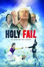 Watch The Holy Fail Megavideo