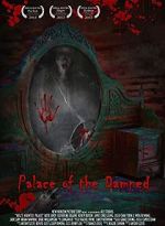 Watch Palace of the Damned Megavideo