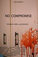 Watch No Compromise Megavideo