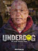 Watch Underdog: The Andy Swallow Story Megavideo