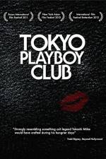 Watch Tokyo Playboy Club Megavideo