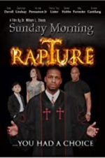 Watch Sunday Morning Rapture Megavideo