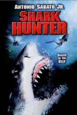 Watch Shark Hunter Megavideo