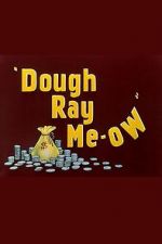 Watch Dough Ray Me-ow (Short 1948) Megavideo