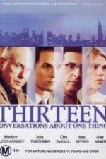 Watch Thirteen Conversations About One Thing Megavideo