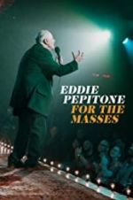 Watch Eddie Pepitone: For the Masses Megavideo