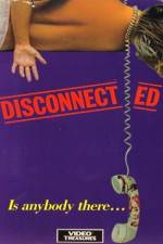 Watch Disconnected Megavideo