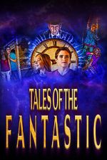 Watch Tales of the Fantastic Megavideo