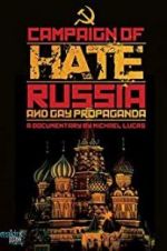 Watch Campaign of Hate: Russia and Gay Propaganda Megavideo