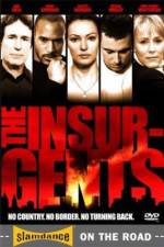 Watch The Insurgents Megavideo