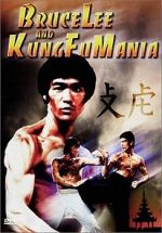 Watch Bruce Lee and Kung Fu Mania Megavideo