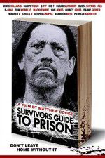 Watch Survivors Guide to Prison Megavideo