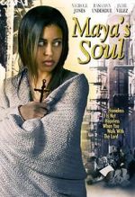 Watch Maya\'s Soul Megavideo