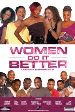 Watch Women Do It Better Megavideo