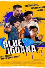 Watch Blue Iguana Megavideo